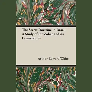 The Secret Doctrine In Israel