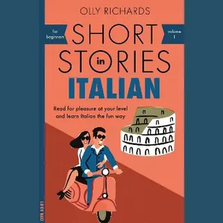 Short Stories In Italian For Beginners