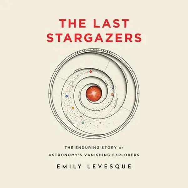 Emily Levesque The Last Stargazers thumbnail