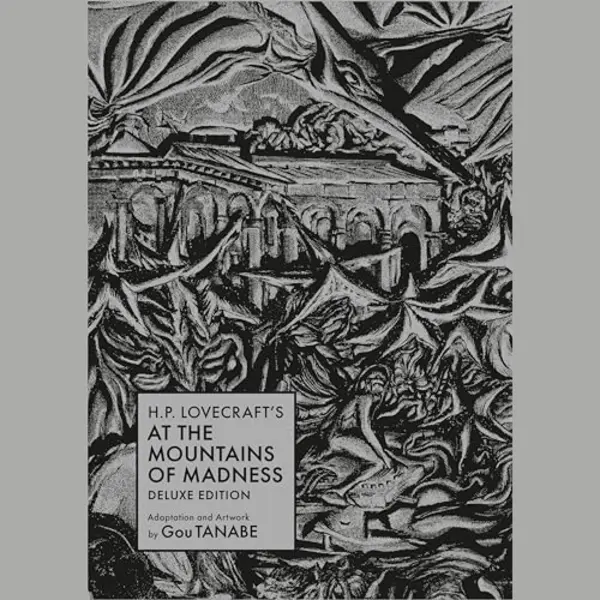 Dark Horse Comics,U.S. H.p. Lovecraft's At The Mountains Of Madness Deluxe Edition thumbnail
