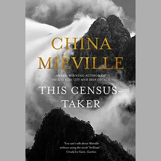 Pan Macmillan This Census-Taker book Fantasy English Paperback 160 pages