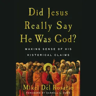 Did Jesus Really Say He Was God?