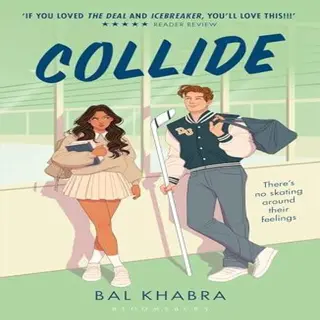 Bal Khabra Collide, 'If You Liked The Icebreaker Series Then This Book Is For You' (Off The Ice)