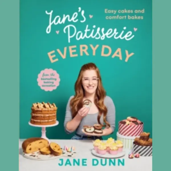 Ebury Publishing Janes Patisserie Everyday , Easy Cakes And Comfort Bakes The No.1 Sunday Times Bestseller thumbnail