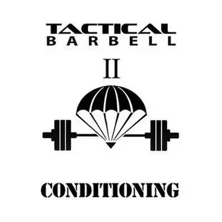 Tactical Barbell- Tactical Barbell 2