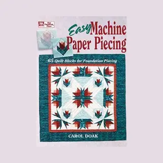 Easy Machine Paper Piecing