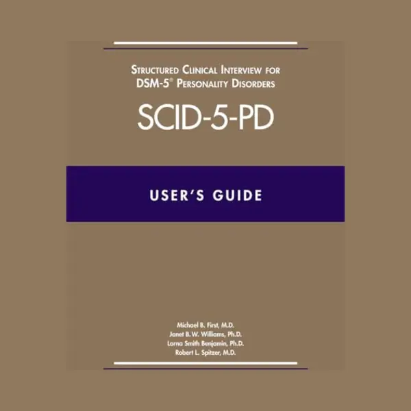 User's Guide For The Scid-5-Pd Structured Clinical Interview For Dsm-5 Personality Disorders thumbnail