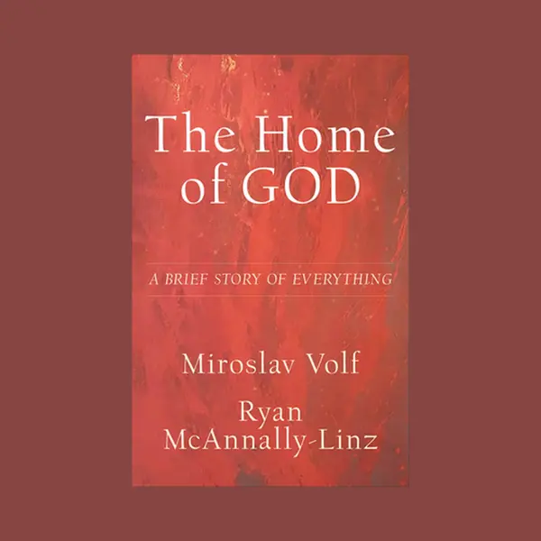 Baker Publishing Group The Home Of God A Brief Story Of Everything thumbnail