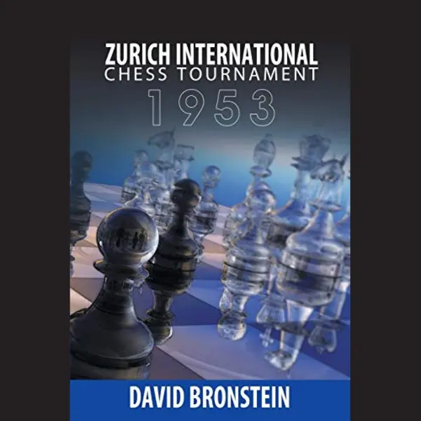 David Bronstein Zurich International Chess Tournament, 1953 thumbnail