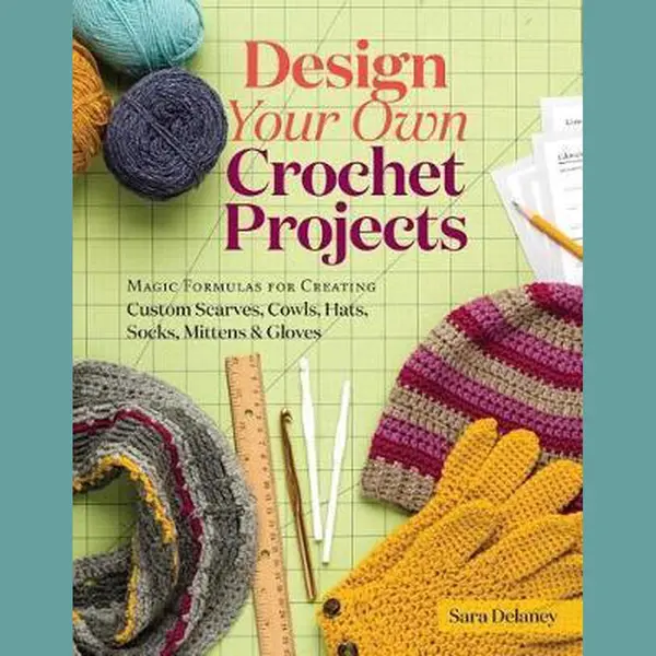 Design Your Own Crochet Projects thumbnail
