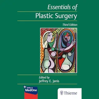 Essentials Of Plastic Surgery