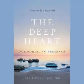 The Deep Heart, Our Portal To Presence
