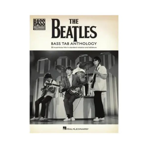 The Beatles - Bass Tab Anthology, 30 Must-Know Hits In Standard Notation And Tab With Lyrics thumbnail