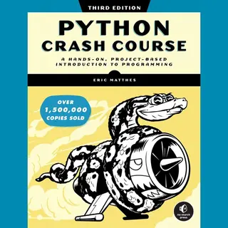 Eric Matthes Python Crash Course, 3rd Edition