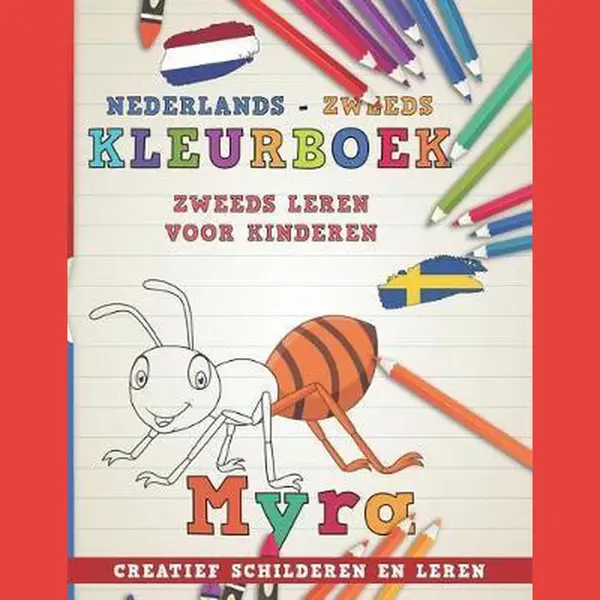 Talen Leren- Kleurboek Nederlands - Zweeds I Zweeds Leren Voor Kinderen I Creatief Schilderen En Leren thumbnail