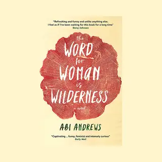 Isbn The Word for Woman is Wilderness book Paperback 320 pages
