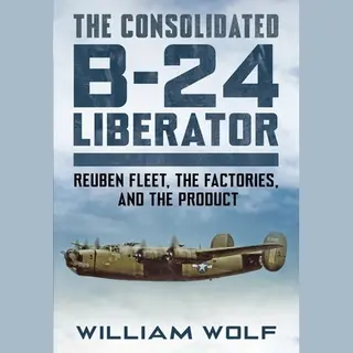 The Consolidated B-24 Liberator