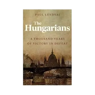 Isbn Hungarians : A Thousand Years of Victory in Defeat