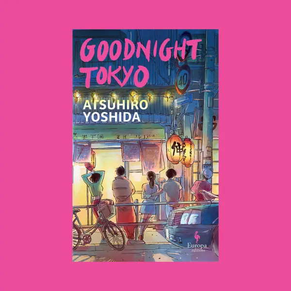Goodnight Tokyo thumbnail