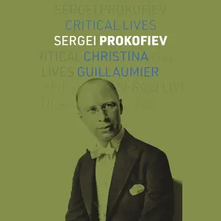 Critical Lives- Sergei Prokofiev