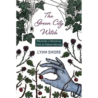 Lynn Shore The Green City Witch