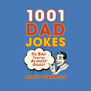 1001 Dad Jokes