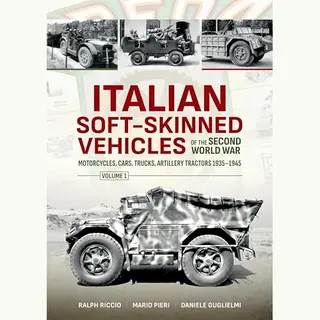 Italian Soft-Skinned Vehicles Of The Second World War