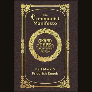Large Print - The Communist Manifesto - Grand Type Collector's Edition - Matte Hardcover With Dust Jacket