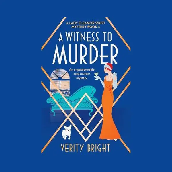 A Lady Eleanor Swift Mystery-A Witness To Murder thumbnail