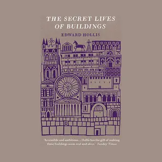 Allen & Unwin The Secret Lives of Buildings book History English Paperback 448 pages