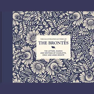 The Illustrated Letters Of The Brontes