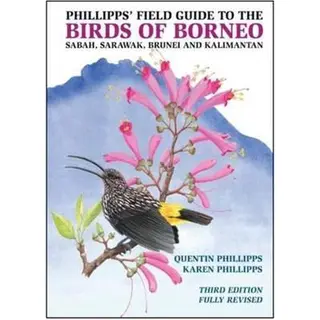 John Beaufoy Publishing Ltd Phillipps' Field Guide To The Birds Of Borneo