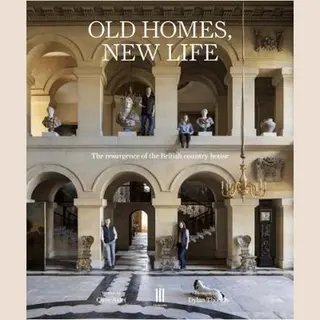 Triglyph Books Old Homes, New Life , The Resurgence Of The British Country House