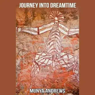 Journey Into Dreamtime