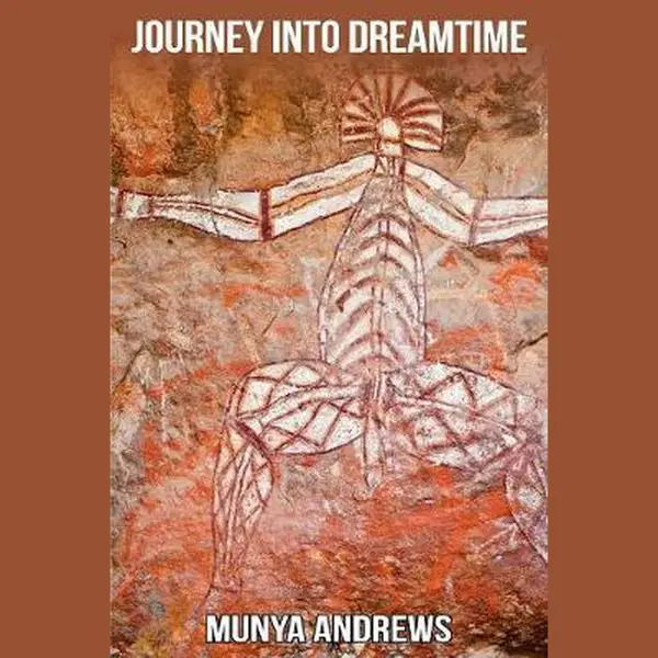 Journey Into Dreamtime thumbnail