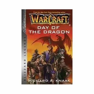 Isbn Warcraft: Day Of The Dragon : Blizzard Legends