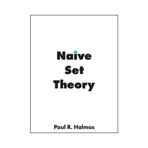 Halmos, Paul R. Naive Set Theory thumbnail