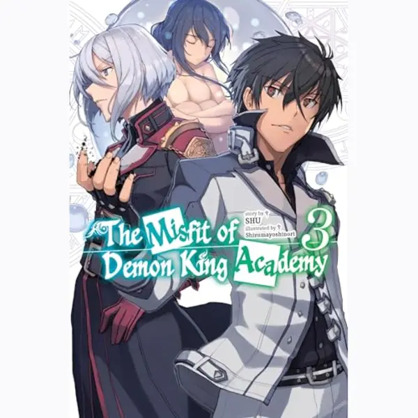 The Misfit Of Demon King Academy, Vol. 3 (light Novel) thumbnail