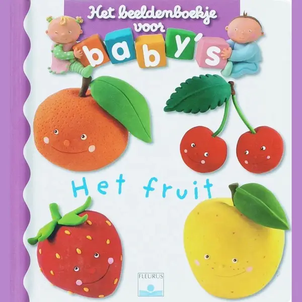 Fleurus Ed. Beeldenboekje Voor Baby's - Het Fruit - Stevige Bladzijdes thumbnail