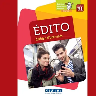 Edito B1 - Edition 2018 - Cahier + Didierfle.app