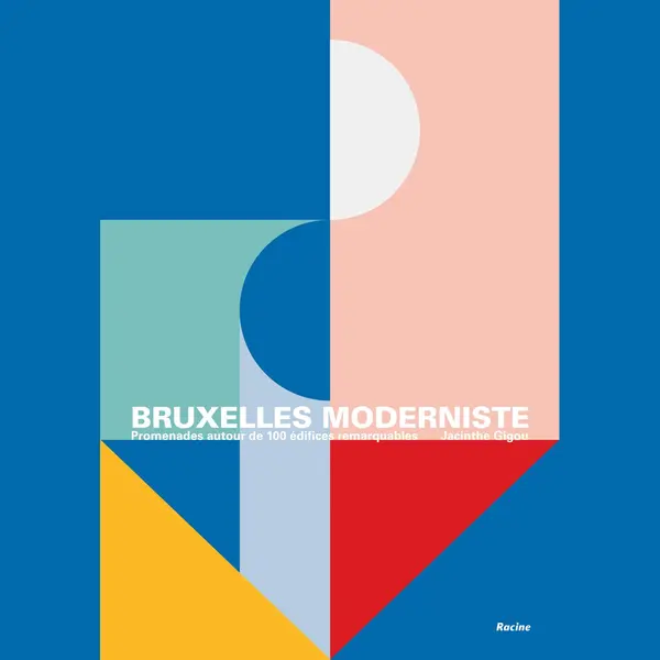 Bruxelles Moderniste thumbnail