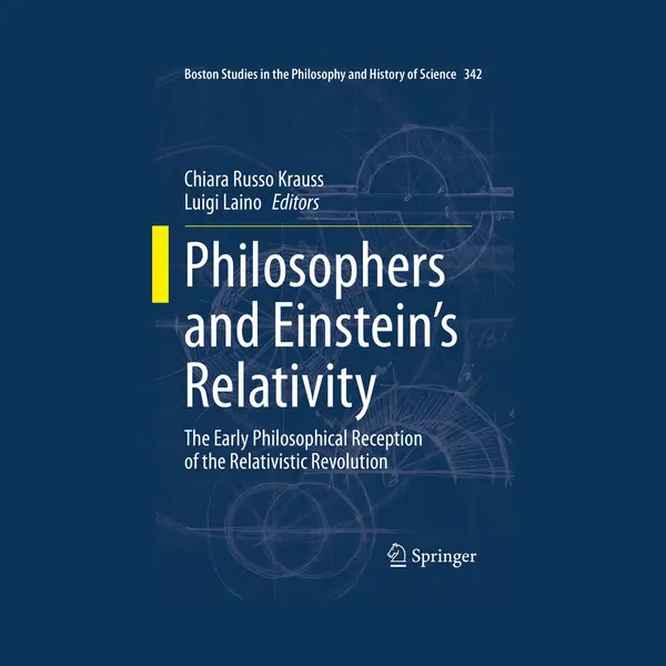 Boston Studies In The Philosophy And History Of Science342- Philosophers And Einstein's Relativity thumbnail