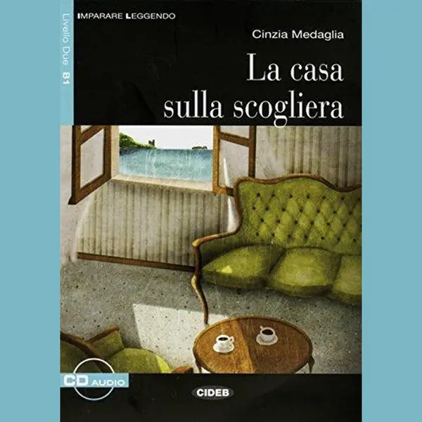 La Casa Sulla Scogliera. Mit Audio-Cd thumbnail