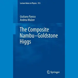 Springer The Composite Nambu-Goldstone Higgs