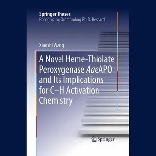Springer A Novel Heme-Thiolate Peroxygenase AaeAPO And Its Implications For C-H Activation Chemistry