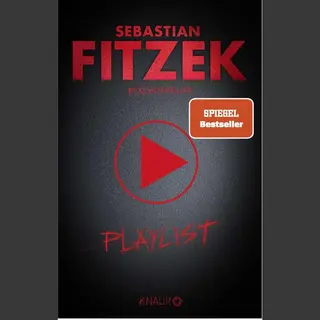 Playlist | Sebastian Fitzek