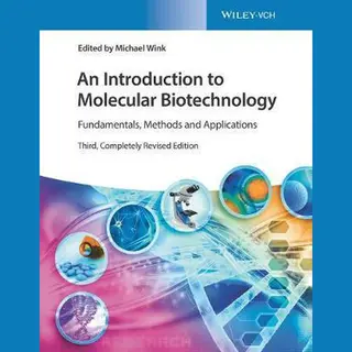 An Introduction To Molecular Biotechnology