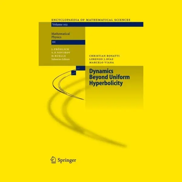Springer Berlin Heidelberg Dynamics Beyond Uniform Hyperbolicity thumbnail