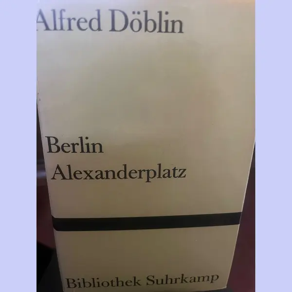Berlin Alexanderplatz | Alfred Döblin thumbnail