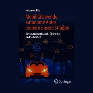 Springer Mobilitätswende – Autonome Autos Erobern Unsere Straßen